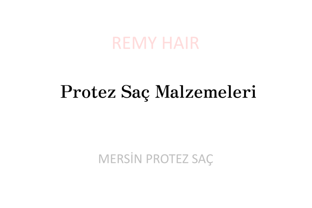 Protez Saç Malzemeleri